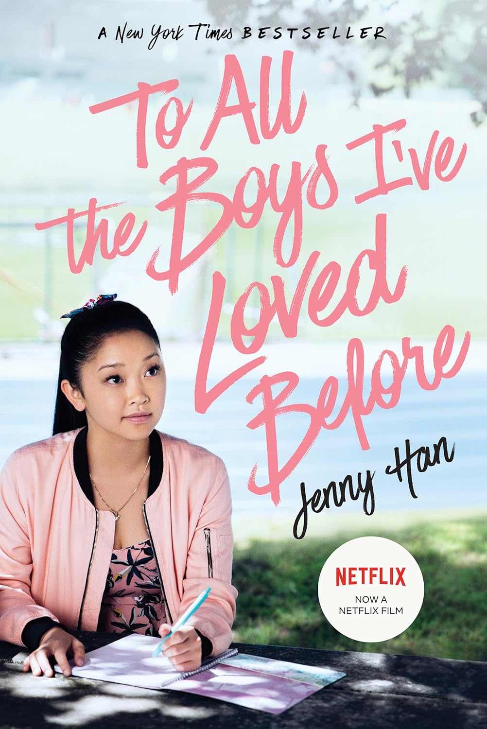 To All the Boys I’ve Loved Before Trilogy by Jenny Han